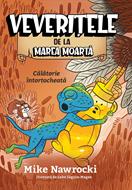Calatorie intortocheata - Veveritele de la Marea Moarta, vol. 11