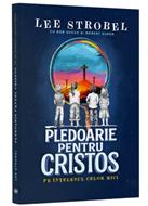 Pledoarie pentru Cristos pe intelesul celor mici