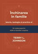 Inchinarea in familie