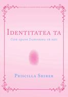 Identitatea ta - Manual de studiu