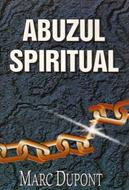 Abuzul spiritual (SC)
