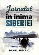 Jurnalul unui turneu de misiune în inima Siberiei