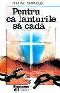 Pentru ca lanţurile să cadă