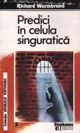 Predici în celula singuratică (SC)