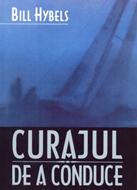 Curajul de a conduce (SC)
