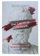 Daca m-ati fi cunoscut