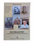 Reformatorii - Pavel Beloiu