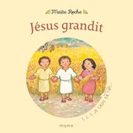 Jésus grandit