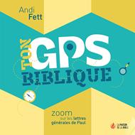 Ton GPS biblique