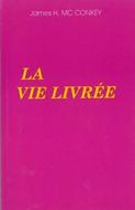 La vie livrée