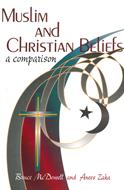 Muslim and Christian Beliefs: A Comparison (eBook)