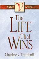 The Life That Wins (eBook)