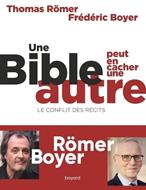 Une Bible peut en cacher une autre. Le conflit des récits