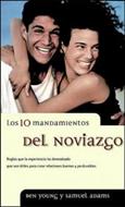 Los 10 Mandamientos del Noviazgo (Rústica) [Libro]