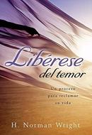 Libérese del Temor (Rústica) [Libro]