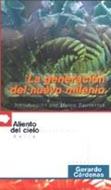 La Generación del Nuevo Milenio (Rústica) [Libro]