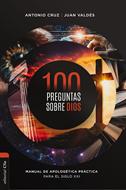 100 Preguntas Sobre Dios (Rústica)