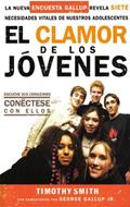 El Clamor de los Jóvenes (Rústica) [Libro]