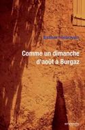 Comme un dimanche d'août à Burgaz