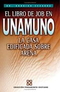El Libro de Job en Unamuno (Rústica) [Libro]
