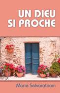 Un Dieu si proche