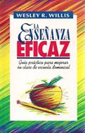 La Enseñanza Eficaz (Rústica) [Libro]