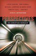 Perspectives on Christian Worship (eBook)
