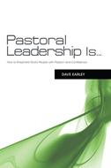 Pastoral Leadership is... (eBook)