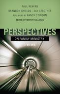 Perspectives on Family Ministry (eBook)