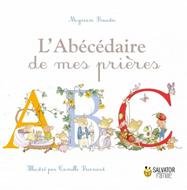 L'abécédaire de mes prieres