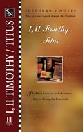Shepherd's Notes: 1 & 2 Timothy, Titus (eBook)