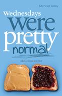 Wednesdays were Pretty Normal (eBook)