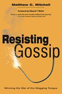Resisting Gossip (eBook)