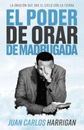 El Poder de Orar de Madrugada