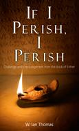If I Perish, I Perish (eBook)