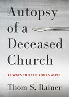 Autopsy of a Deceased Church (eBook)
