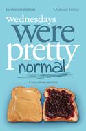 Wednesdays were Pretty Normal (eBook)