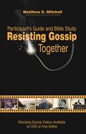 Resisting Gossip Together (eBook)