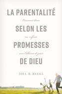 La parentalité selon les promesses de Dieu