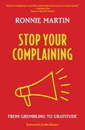 Stop Your Complaining (eBook)