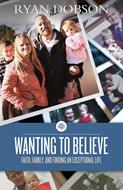 Wanting to Believe (eBook)