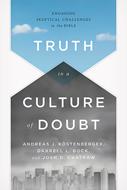 Truth in a Culture of Doubt (eBook)