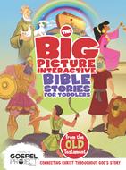 The Big Picture Interactive Bible Stories for Toddlers Old Testament (eBook)