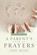 A Parent's Book of Prayers (eBook)