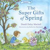 The Super Gifts of Spring (eBook)