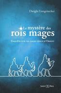 Mystere des rois mages (le)