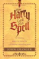 How Harry Cast His Spell (eBook)