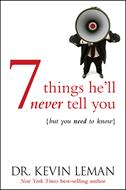 7 Things He'll Never Tell You (eBook)