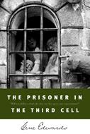 The Prisoner in the Third Cell (eBook)