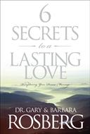 6 Secrets to a Lasting Love (eBook)